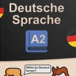 Deutsche Sprache А2